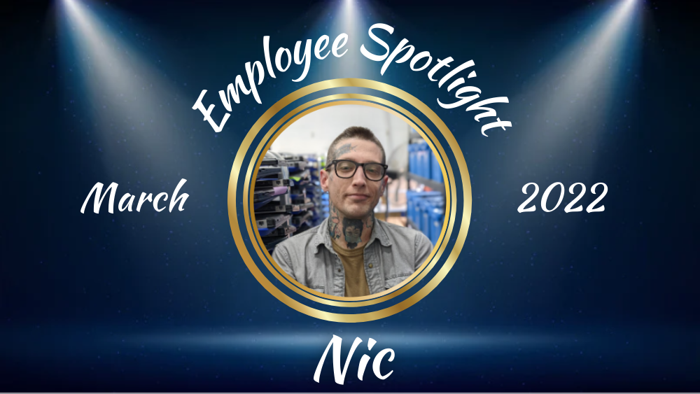 Employee Spotlight - Nic